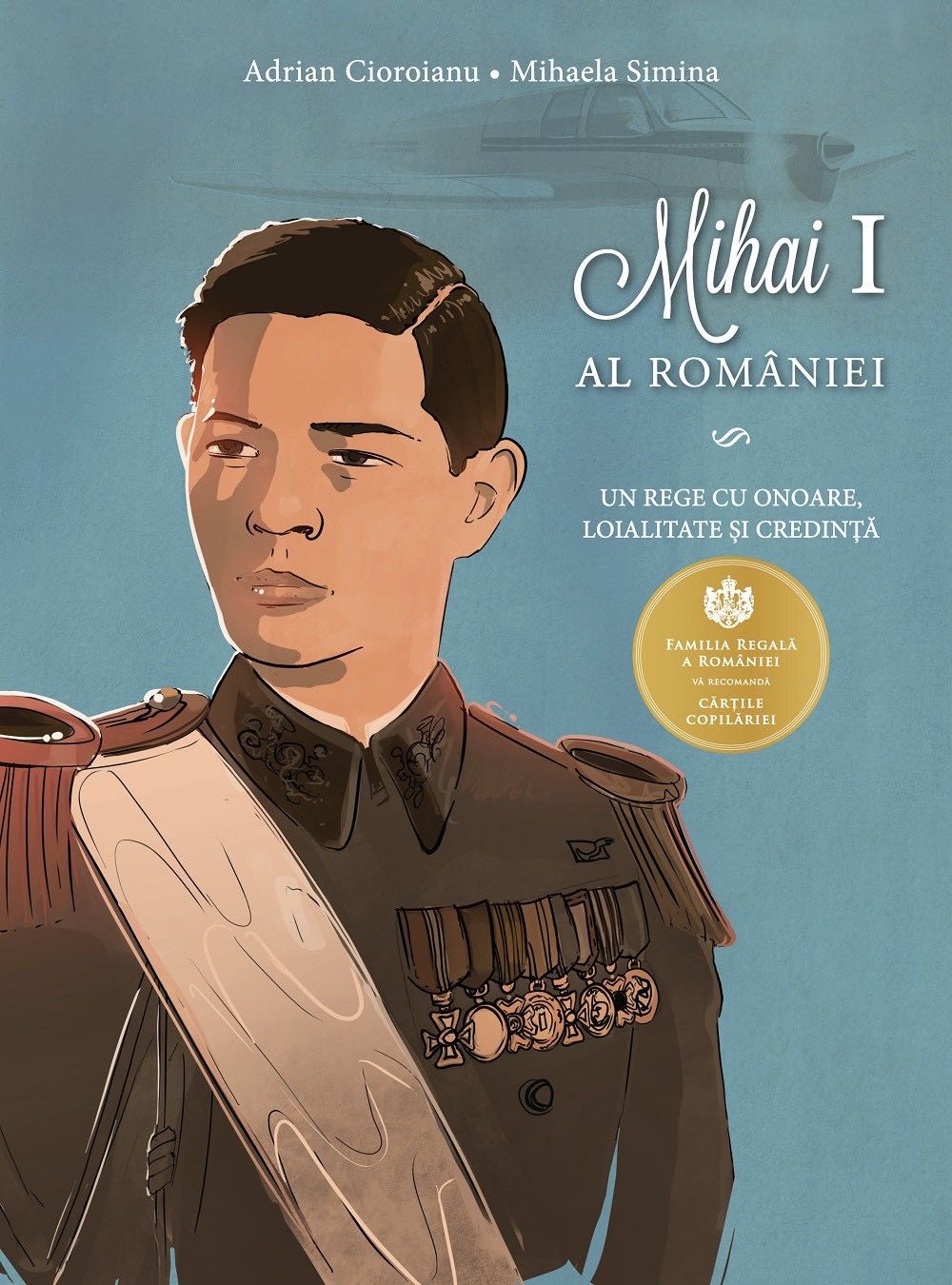 Mihai I al Romaniei Editura Curtea Veche